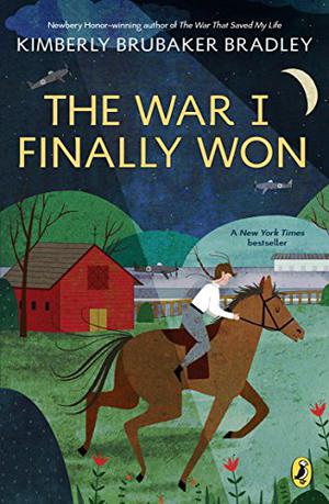 The War I Finally Won (The War That Saved My Life #2)