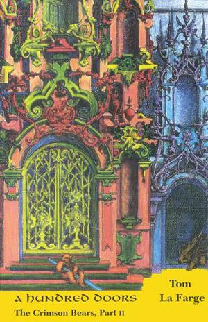 A Hundred Doors by Tom LaFarge