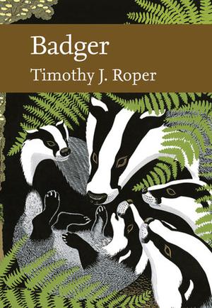 Badger (Collins New Naturalist #114)