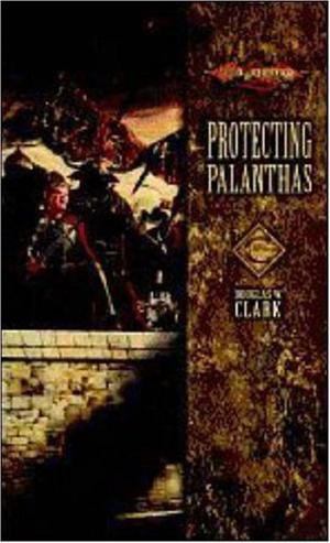 Protecting Palanthas by Douglas W. Clark