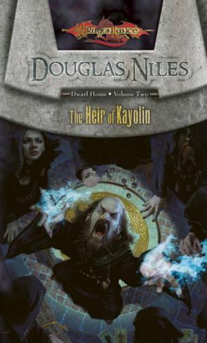 Heir of Kayolin (Dragonlance: Dwarf Home #2)