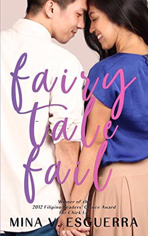 Fairy Tale Fail by Mina V. Esguerra