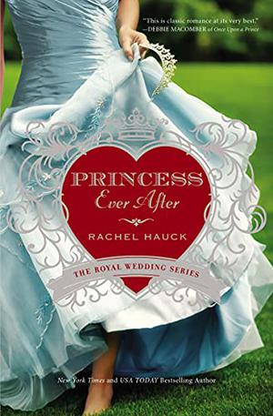 Princess Ever After (Royal Wedding #2)