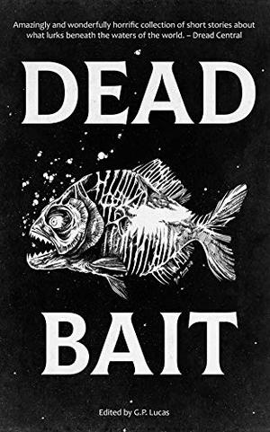 Dead Bait (Dead Bait #1)