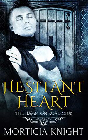 Hesitant Heart (The Hampton Road Club #1)