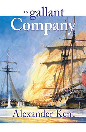 In Gallant Company (Richard Bolitho #5)