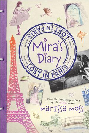 Mira's Diary: Lost in Paris (Mira's Diary #1)