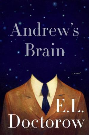 Andrew's Brain by E.L. Doctorow