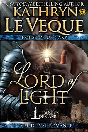 Lord of Light by Kathryn Le Veque