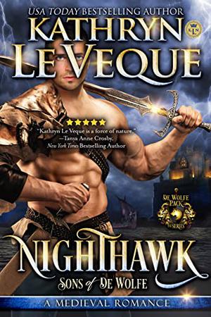 Nighthawk: Sons of de Wolfe (de Wolfe Pack #3)