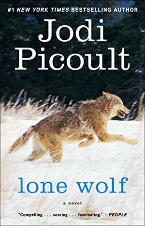 Lone Wolf by Jodi Picoult, Natalia Payne, Celeste Ciulla, Nick Cordero