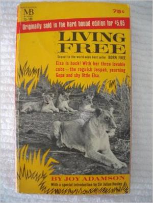 Living Free (Story of Elsa #2)