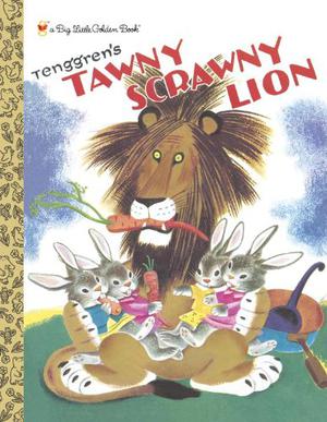 Tawny Scrawny Lion by Kathryn Jackson