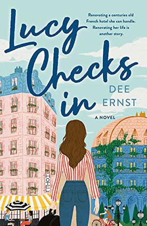 Lucy Checks In by Dee Ernst