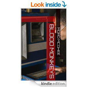 Blood Monkeys by Mord McGhee