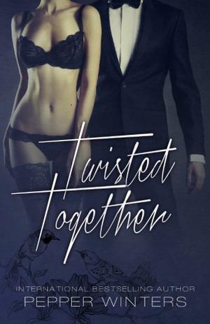 Twisted Together by Pepper Winters