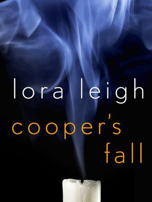 Cooper's Fall by Lora Leigh