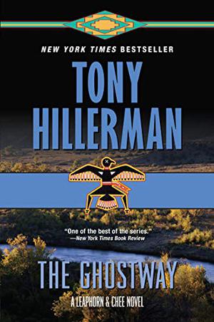 The Ghostway (Leaphorn & Chee #6)
