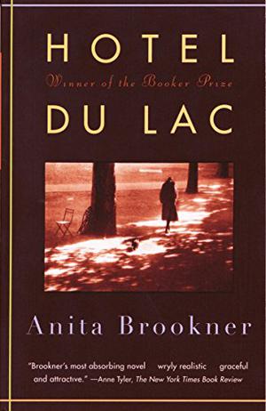 Hotel du Lac by Anita Brookner