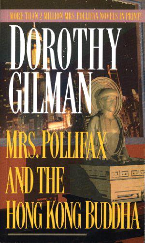 Mrs. Pollifax and the Hong Kong Buddha (Mrs. Pollifax #7)
