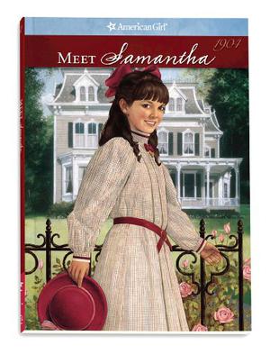 Meet Samantha: An American Girl by Susan S. Adler, Renée Graef