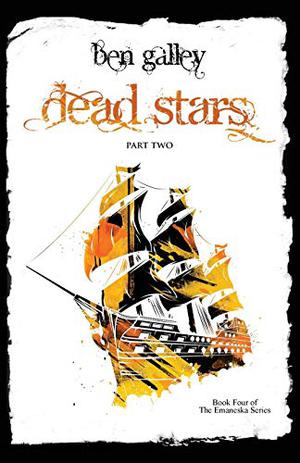 Dead Stars - Part Two (Emaneska #4)