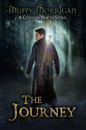 The Journey (Custodes Noctis #0.5)