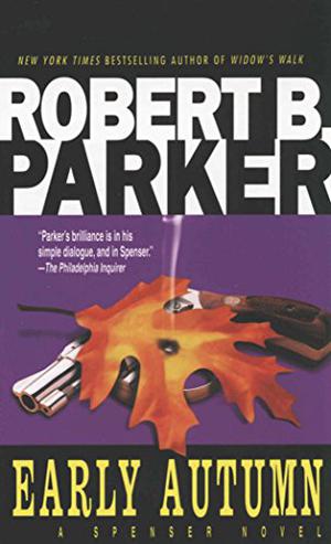 Early Autumn by Robert B. Parker