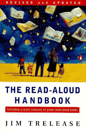 The Read-Aloud Handbook by Jim Trelease