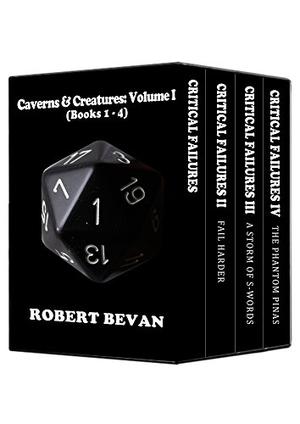 Caverns and Creatures: Volume I (Caverns and Creatures #1-4)