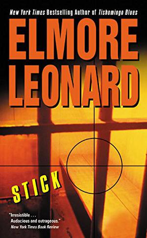 Stick by Elmore Leonard