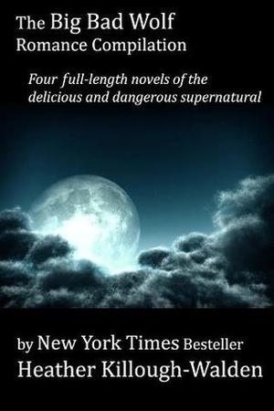 The Big Bad Wolf Romance Compilation (The Big Bad Wolf #1 - 4)