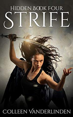 Strife (Hidden #4)