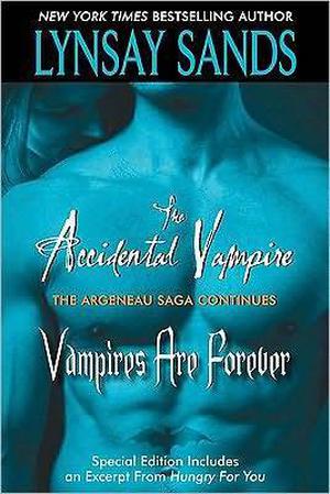The Accidental Vampire / Vampires are Forever (Argeneau #1-2)