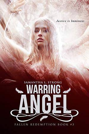 Warring Angel by Samantha L. Strong