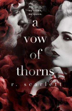 A Vow of Thorns (Blackest Gold #3)