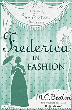 Frederica in Fashion (The Six Sisters #6)