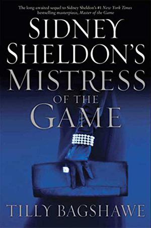 Sidney Sheldon's Mistress of the Game (The Game #2)