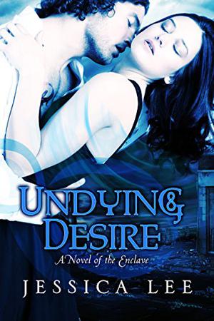 Undying Desire by Jessica Lee