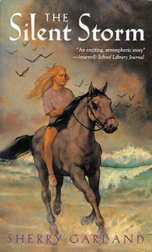 The Silent Storm by Sherry Garland