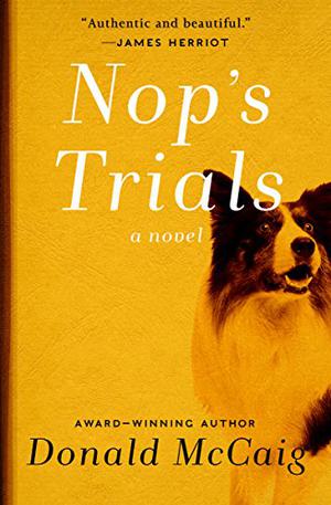 Nop's Trials by Donald McCaig