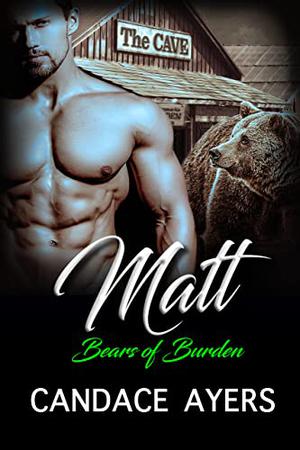 Matt by Candace Ayers