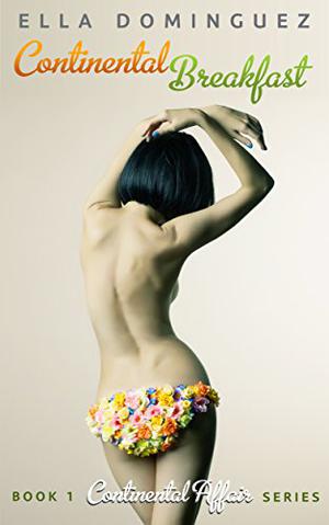 Continental Breakfast (Continental Affair #1)