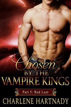 Red Lust (The Chosen #1E)