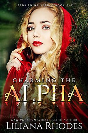 Charming The Alpha (The Crane Curse #1)