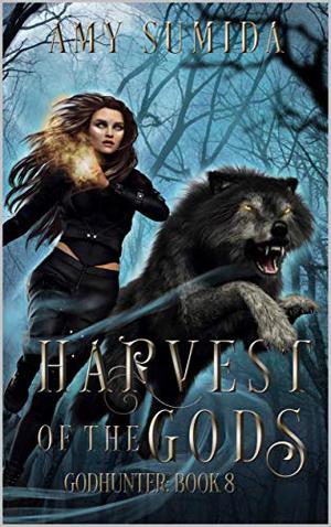 Harvest of the Gods (The Godhunter #8)