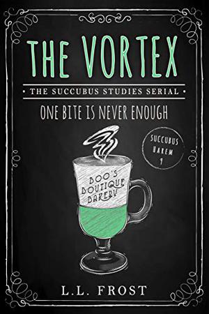 The Vortex (Succubus Harem #9)