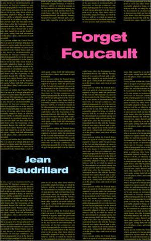 Forget Foucault by Jean Baudrillard