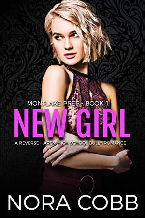 New Girl (Montlake Prep #1)