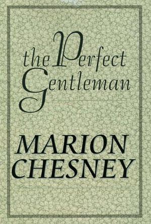 The Perfect Gentleman by Marion Chesney